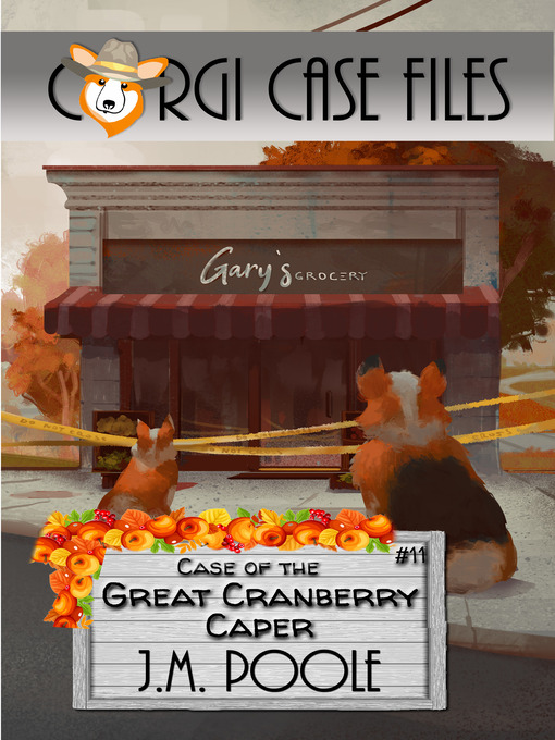 Title details for Case of the Great Cranberry Caper by Jeffrey Poole - Wait list